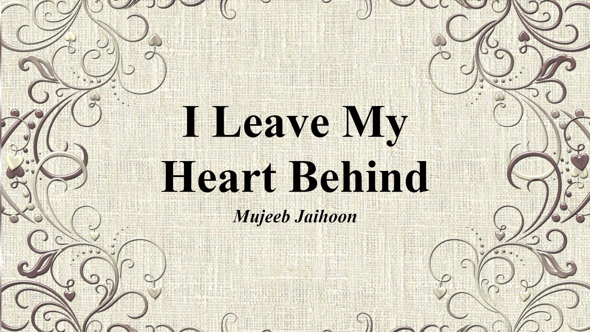 I Leave My Heart Behind